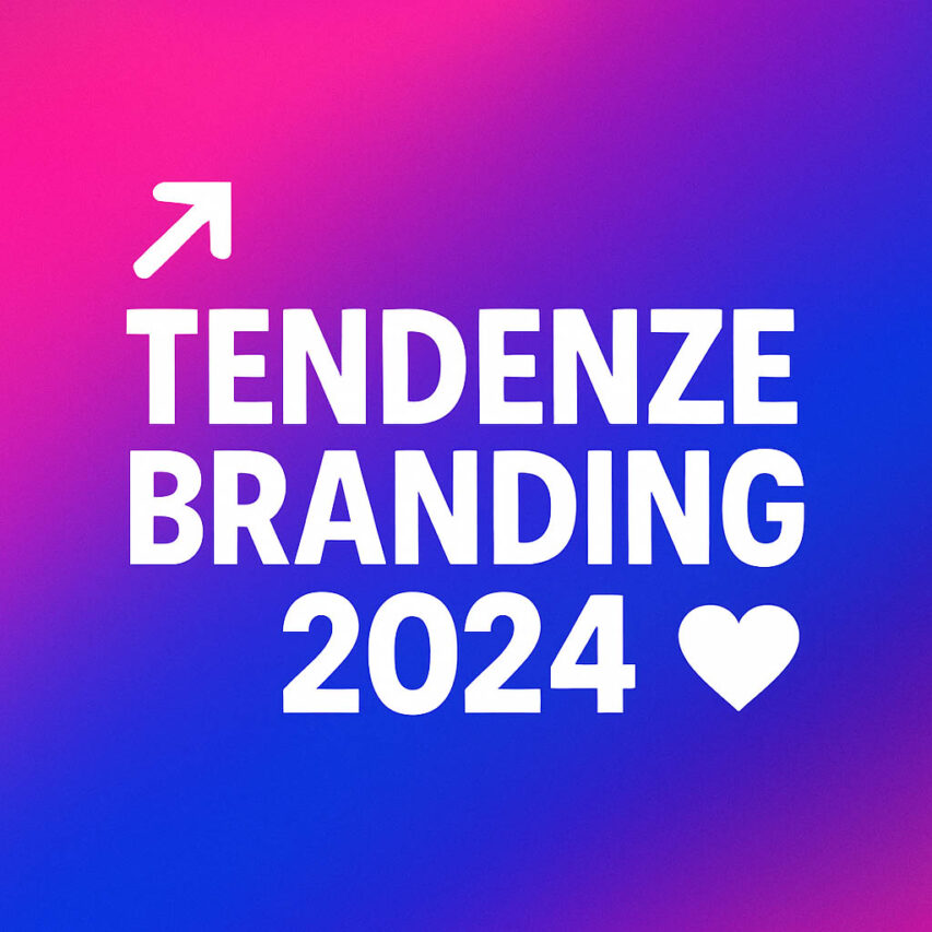 Le Tendenze del Branding nel 2024: Innovazione e Autenticità al Centro
